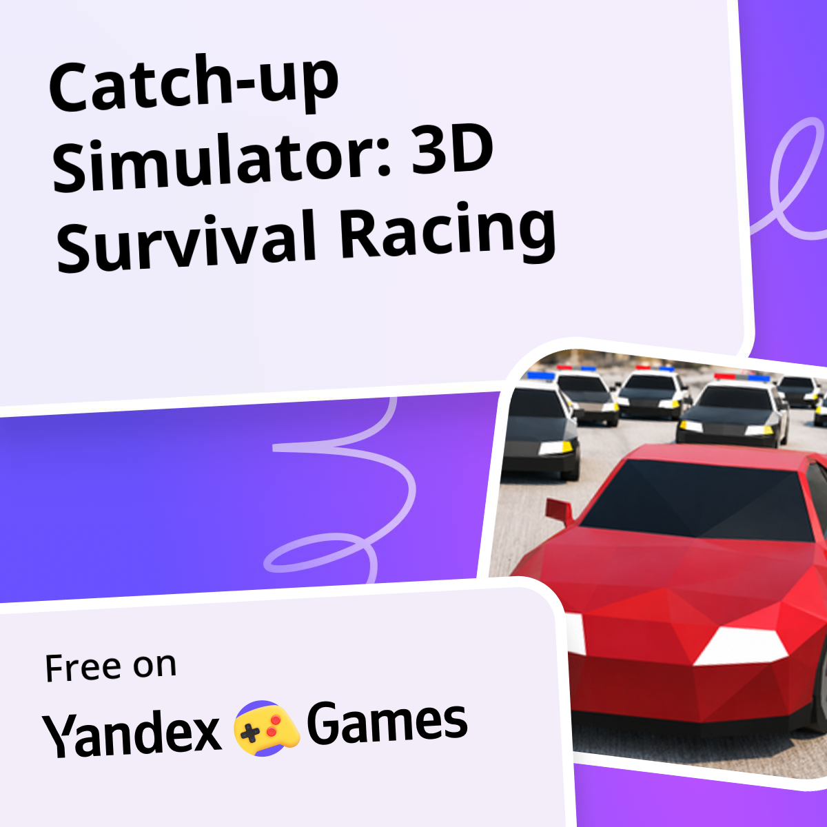 Catch-up Simulator: 3D Survival Racing - play online for free on Yandex ...