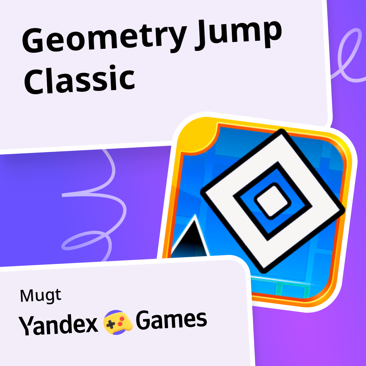 Geometry Jump Classic - Ýandeks Oýunlar hyzmatynda mugt onlaýn oýnamak