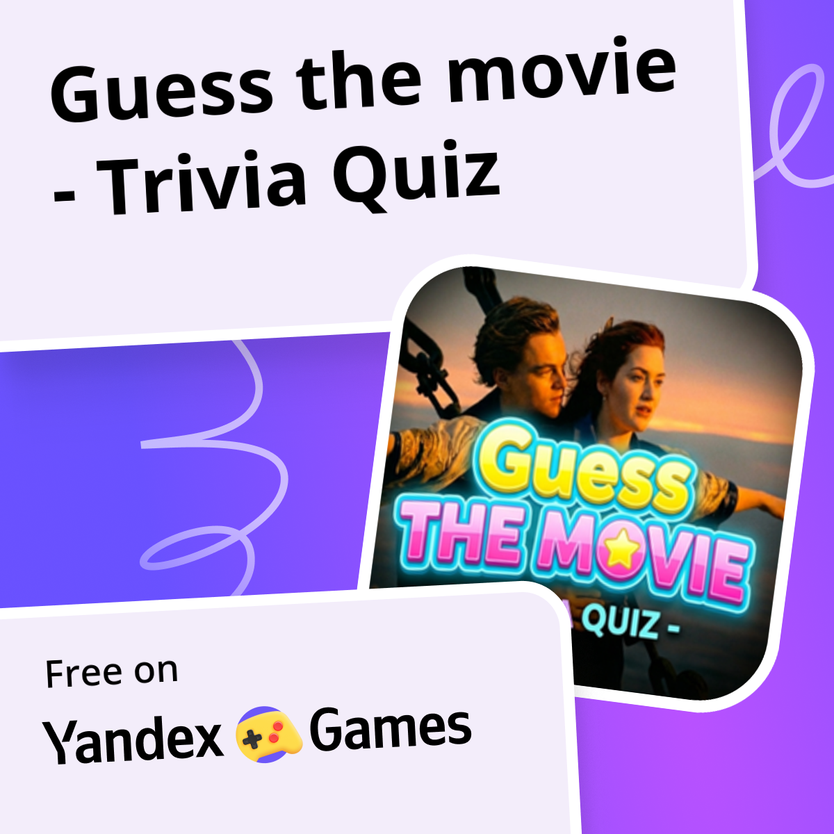 Guess the movie - Trivia Quiz - play online for free on Yandex Games