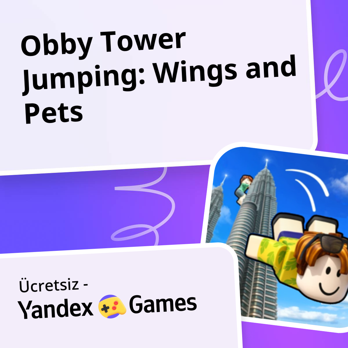 Obby Tower Jumping: Wings and Pets - oynayın Yandex Games üzerinde ...