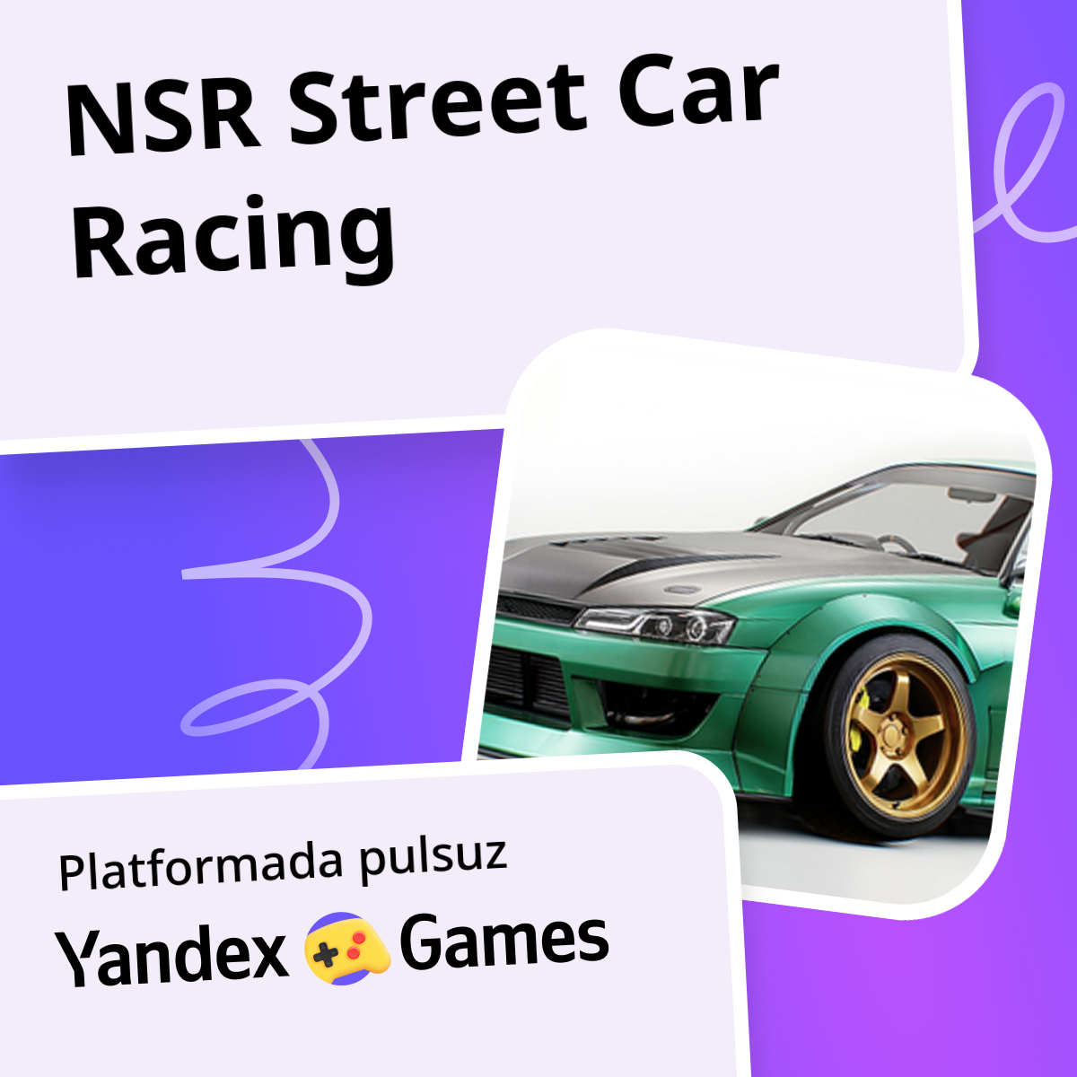 NSR Street Car Racing - Yandex Games-də pulsuz onlayn oynayın