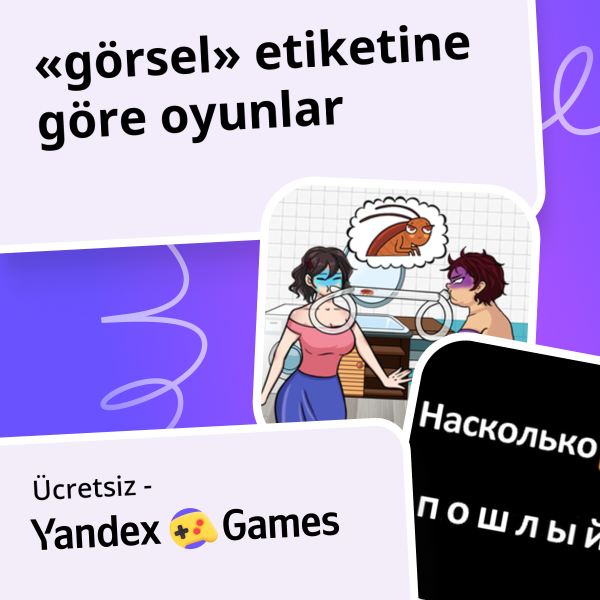 Oyunlar görsel Çevrimiçi 👗 Ücretsiz Yandex Games Oyna