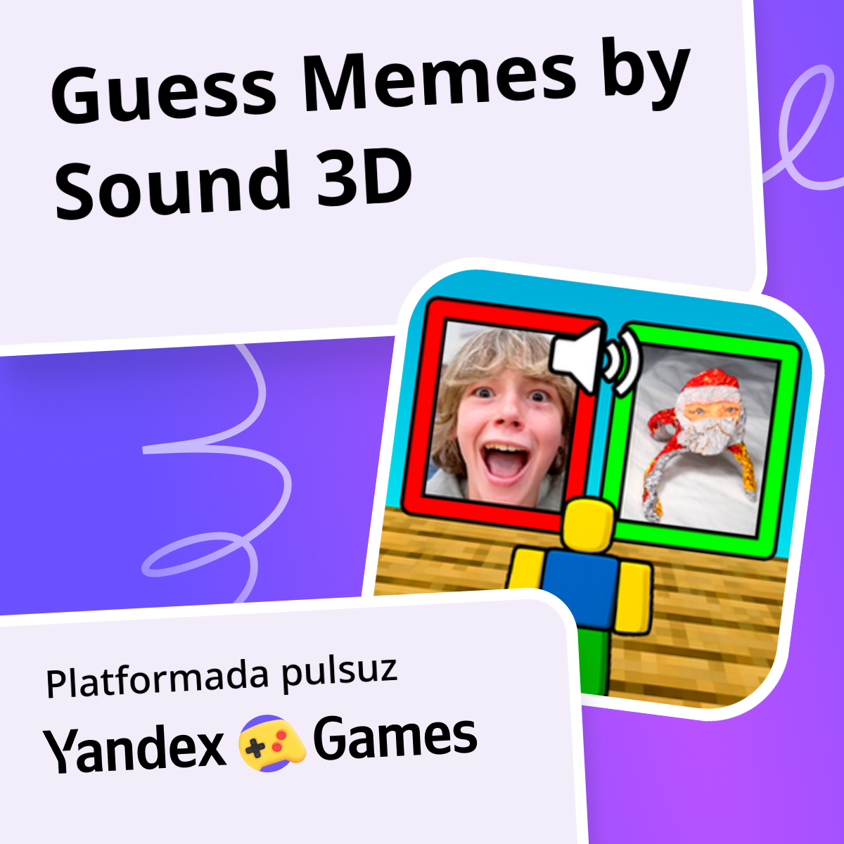 Guess Memes by Sound 3D - Yandex Games-də pulsuz onlayn oynayın