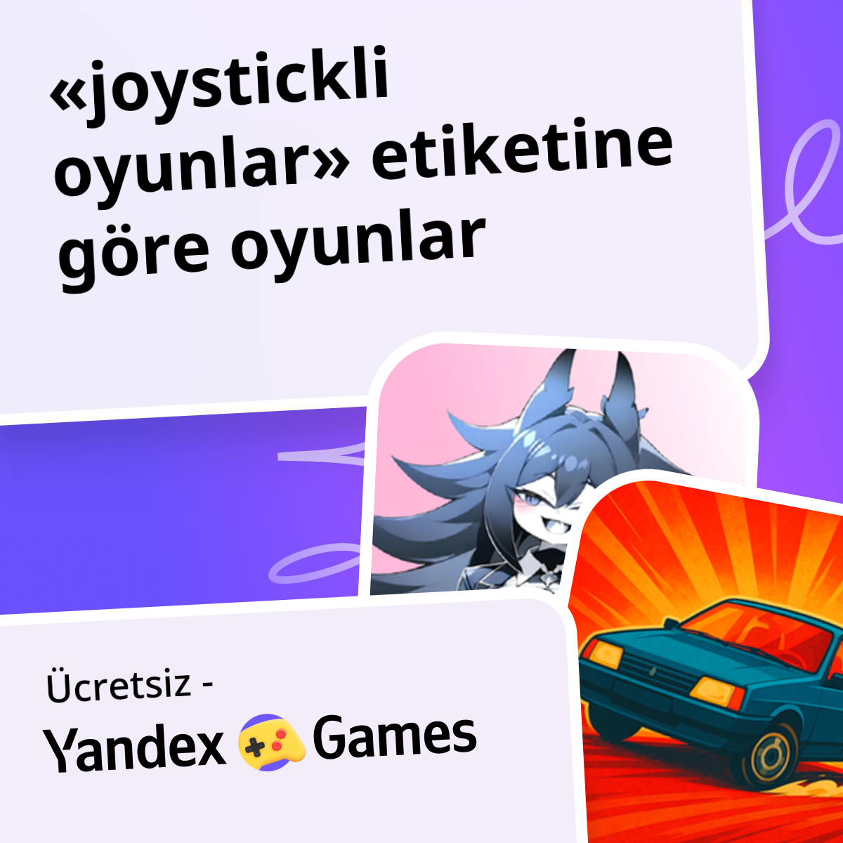 Joystickli oyunlar Çevrimiçi 🎮 Ücretsiz Yandex Games Oyna