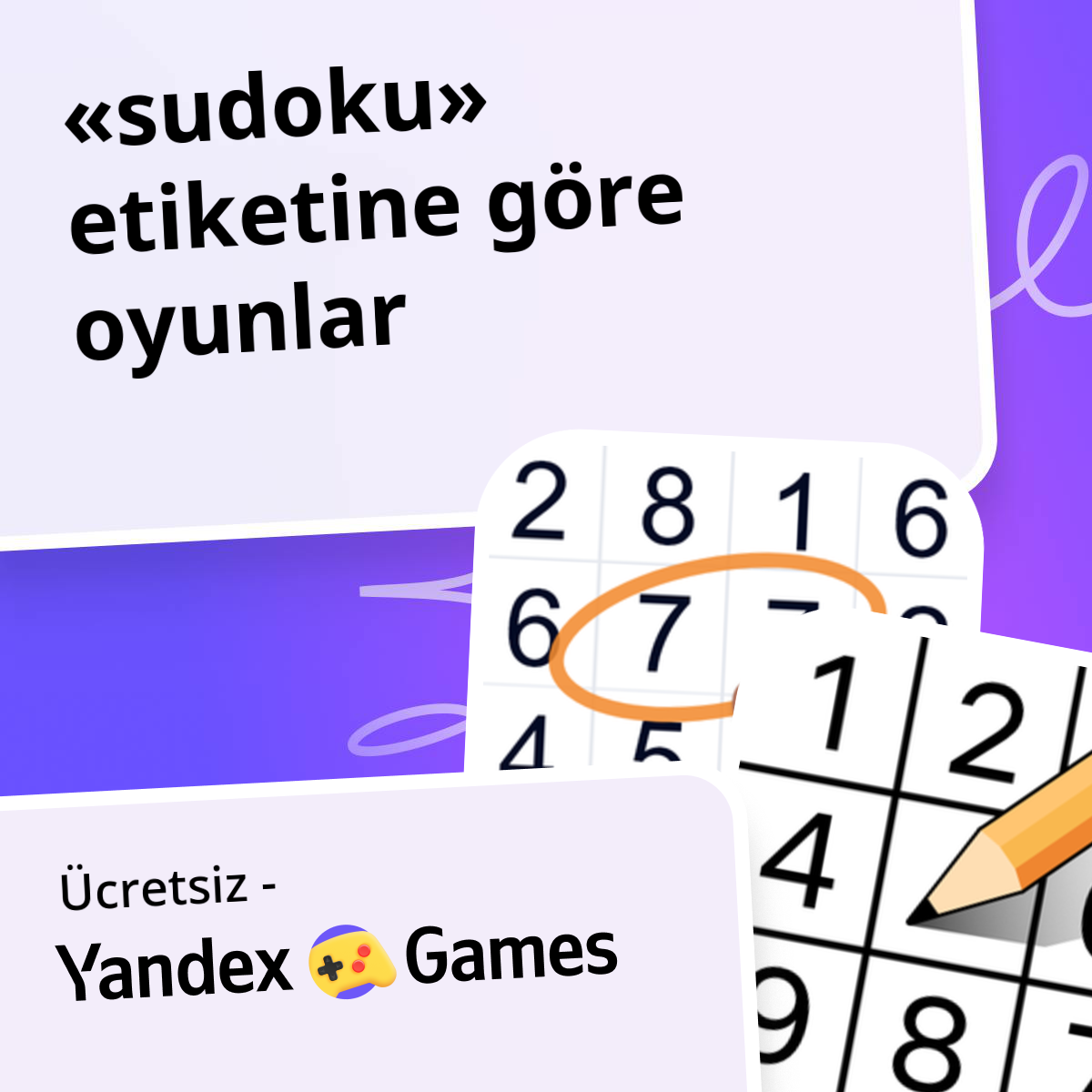 Sudoku oyunlar Çevrimiçi 🧠 Ücretsiz Yandex Games Oyna