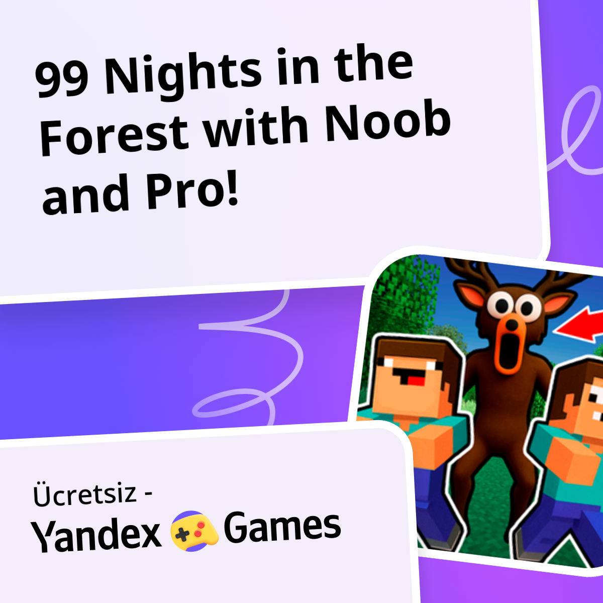 99 Nights in the Forest with Noob and Pro! - oynayın Yandex Games ...