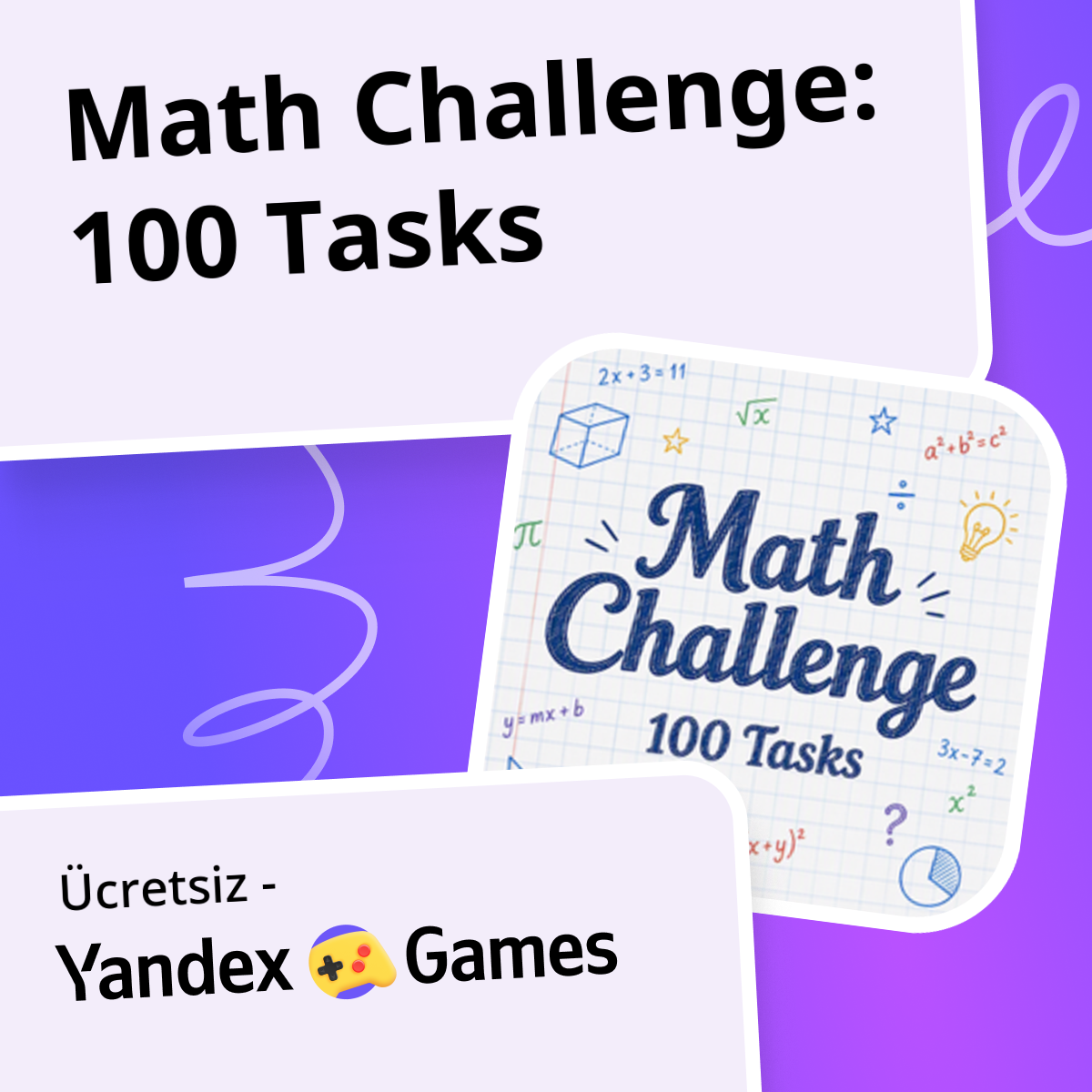 Math Challenge: 100 Tasks - oynayın Yandex Games üzerinde ücretsiz ...