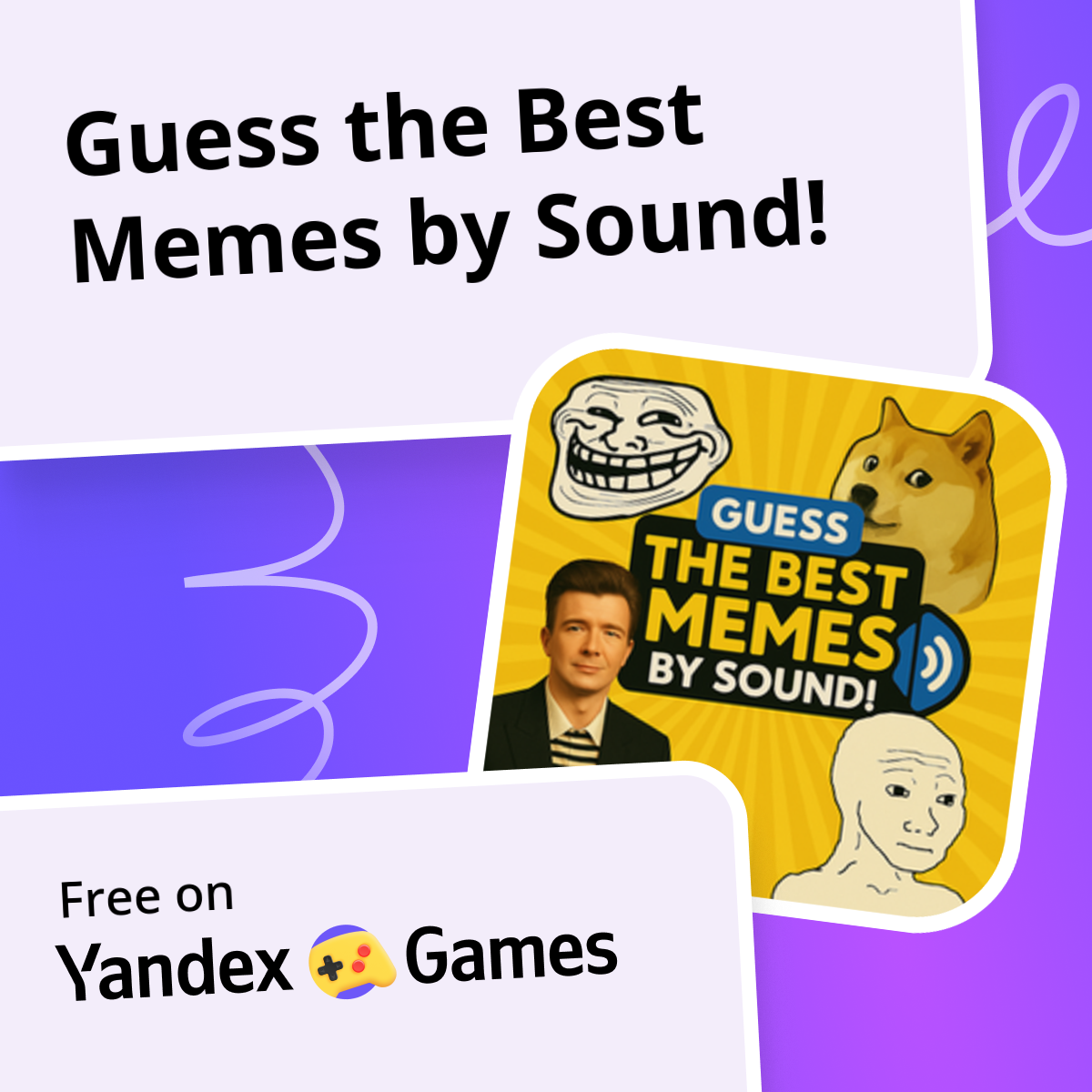 Guess the Best Memes by Sound! - play online for free on Yandex Games