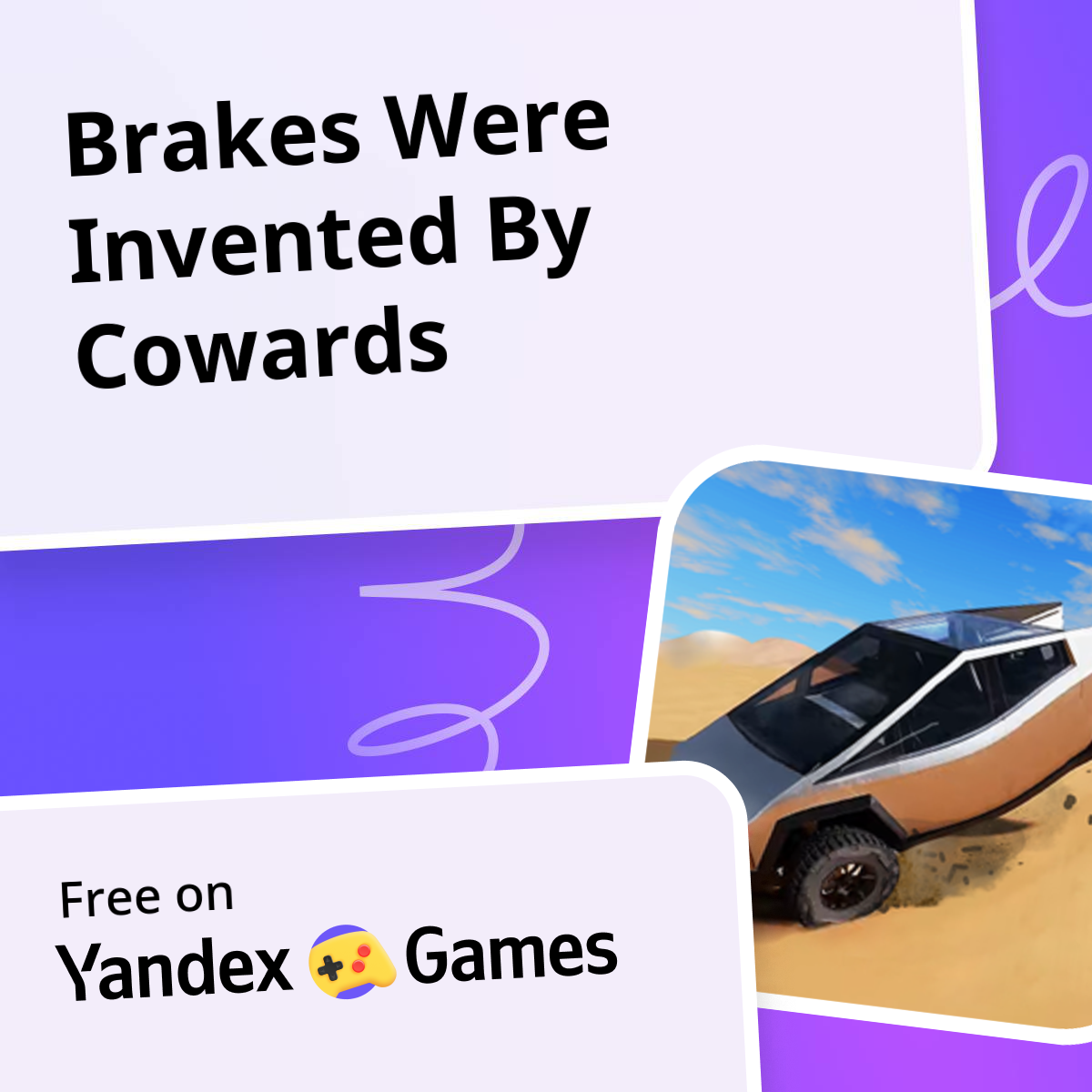 Brakes Were Invented By Cowards - play online for free on Yandex Games