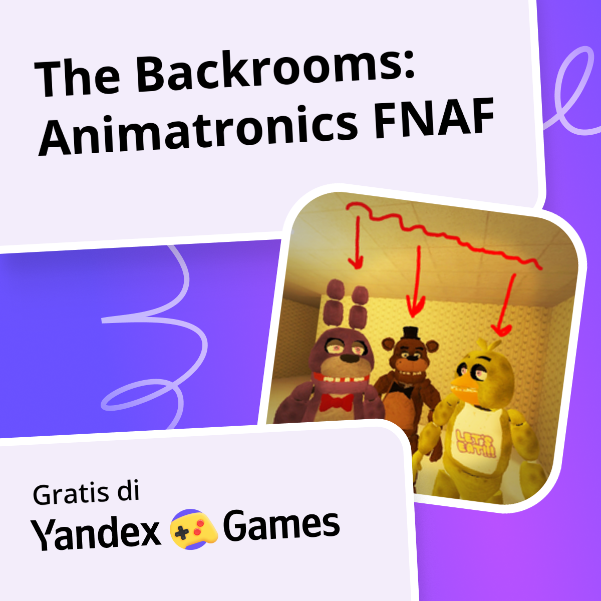 The Backrooms: Animatronics FNAF - main online gratis di Yandex Games