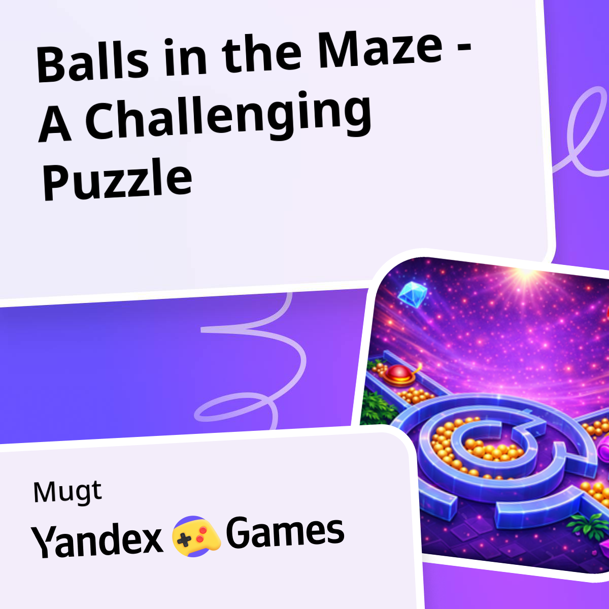Balls in the Maze - A Challenging Puzzle - Ýandeks Oýunlar hyzmatynda ...