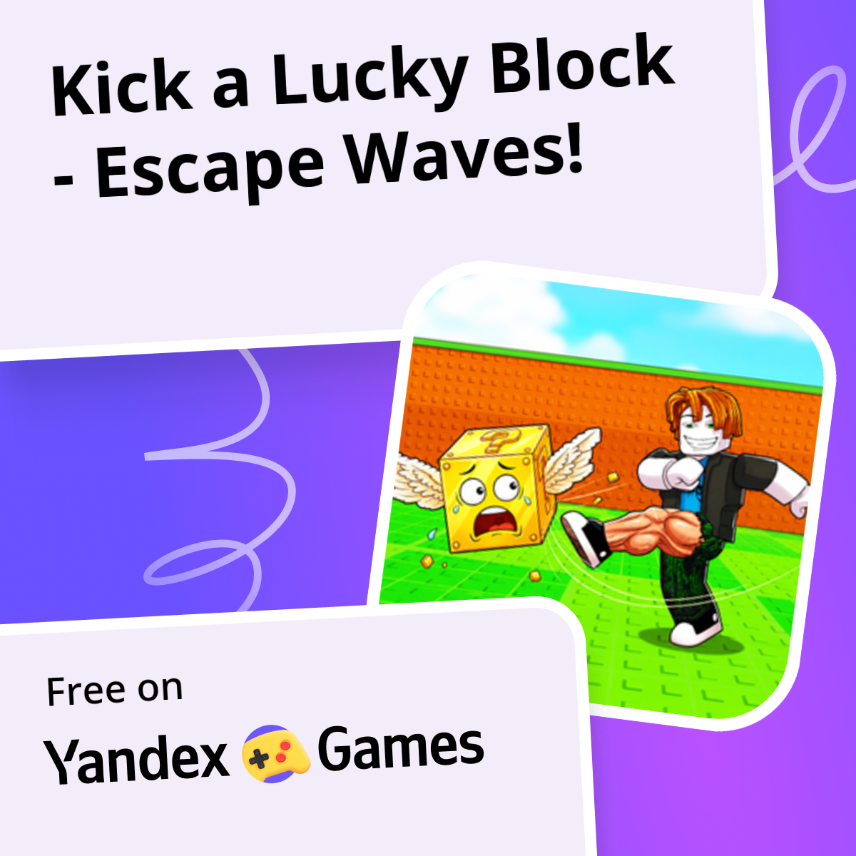 Kick a Lucky Block - Escape Waves!